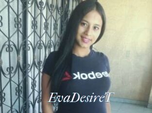 EvaDesireT